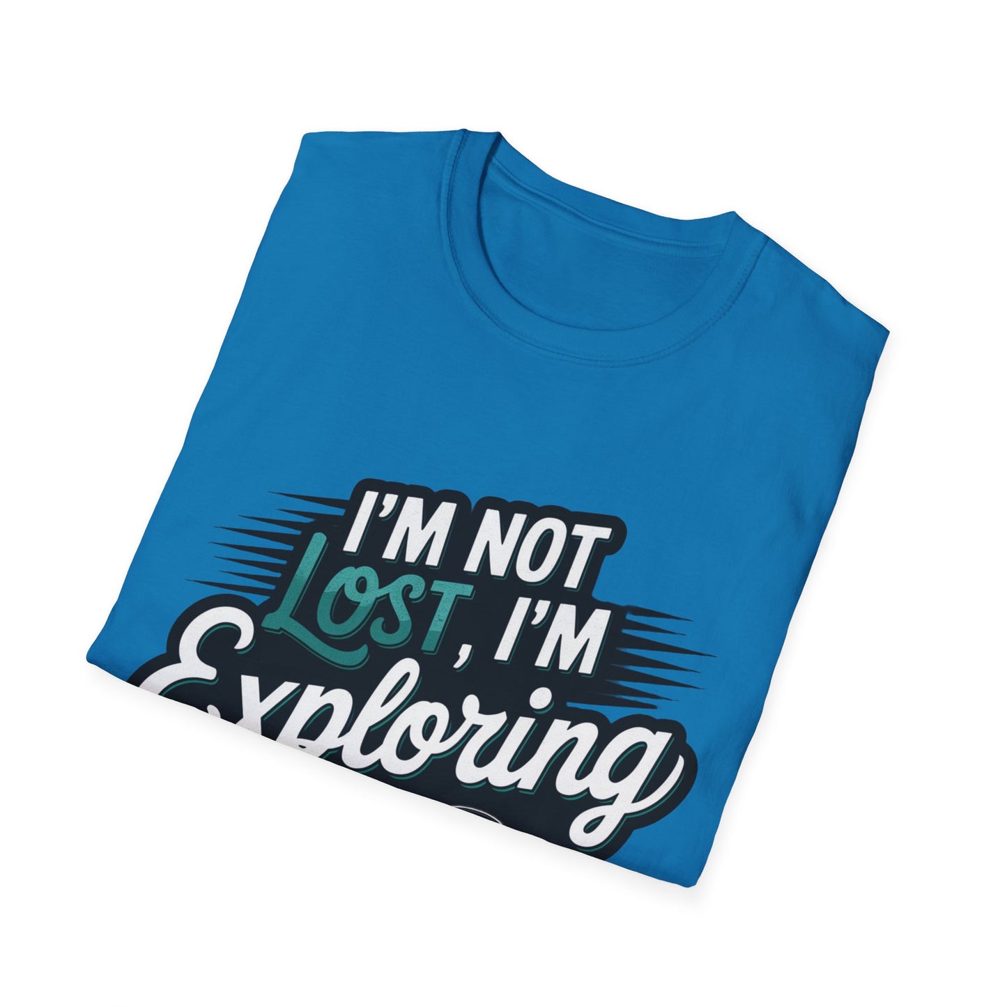 “I’m Not Lost, I’m Exploring” V2 Drone Adventure T-Shirt