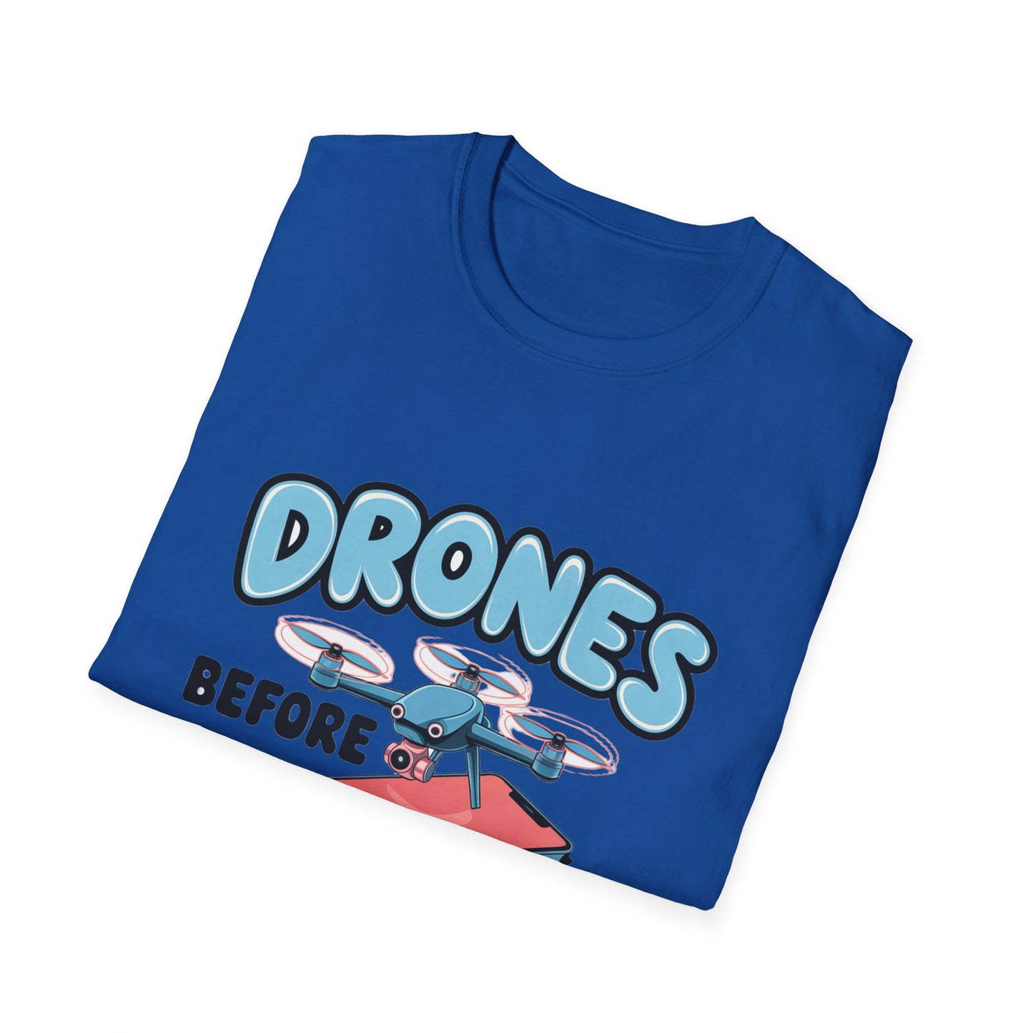 “Drones Before Phones” Funny Drone T-Shirt