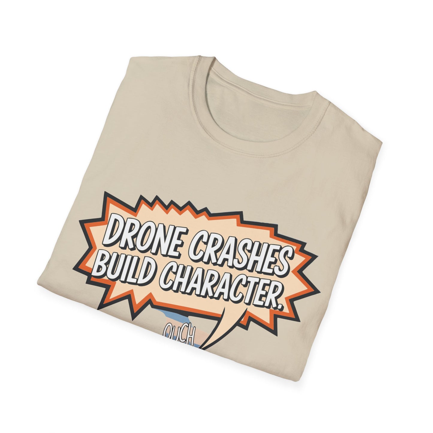 "Drone Crashes Build Character" Vintage Humorous T-Shirt
