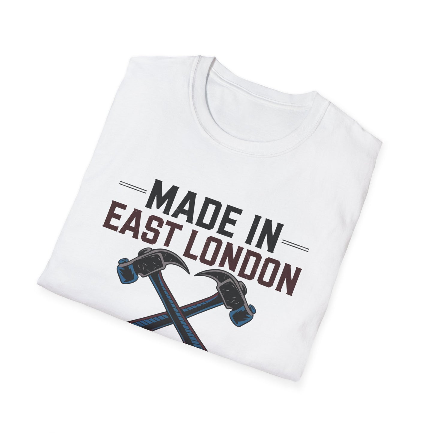 West Ham T-Shirt - "Made in East London, Forged by West Ham" - West Ham United Fan Apparel Unisex Softstyle