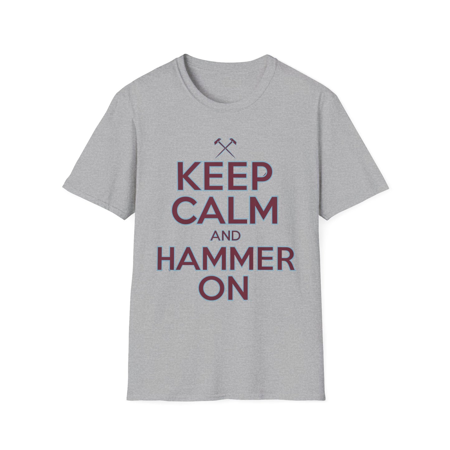 West Ham T-Shirt - "Keep Calm and Hammer On" - West Ham United Fan Apparel Unisex Softstyle