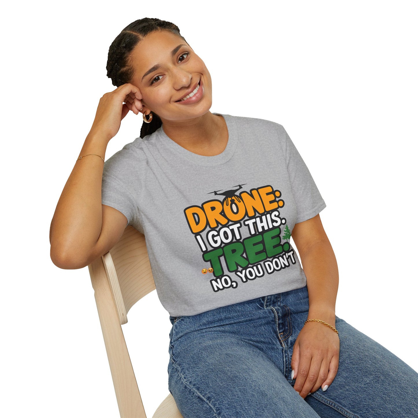 "Drone: I Got This… Tree: No, You Don’t!" - Funny Drone Pilot T-Shirt