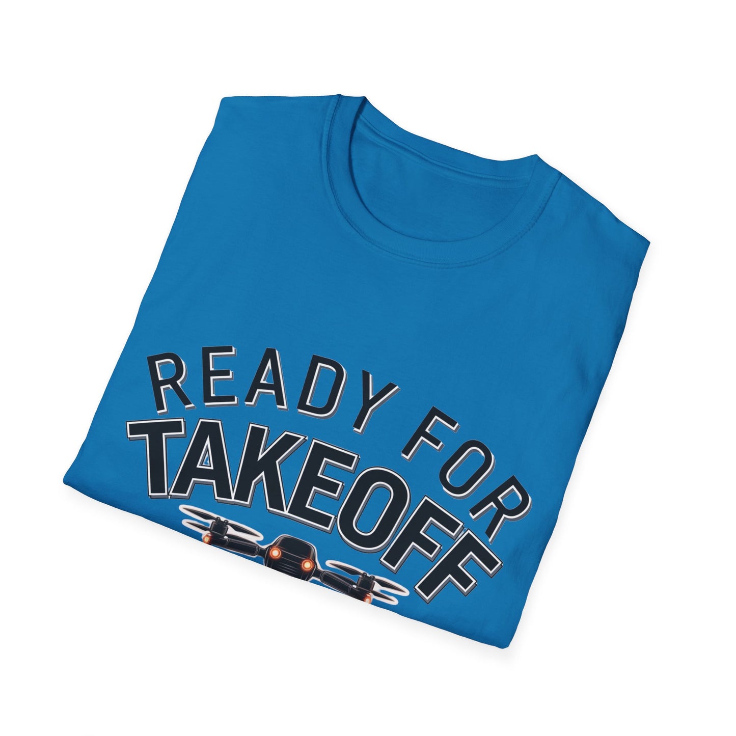 “Ready for Takeoff” Drone Enthusiast T-Shirt