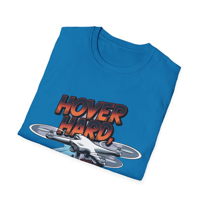 "Hover Hard, Play Harder" – Funny Drone Enthusiast T-Shirt