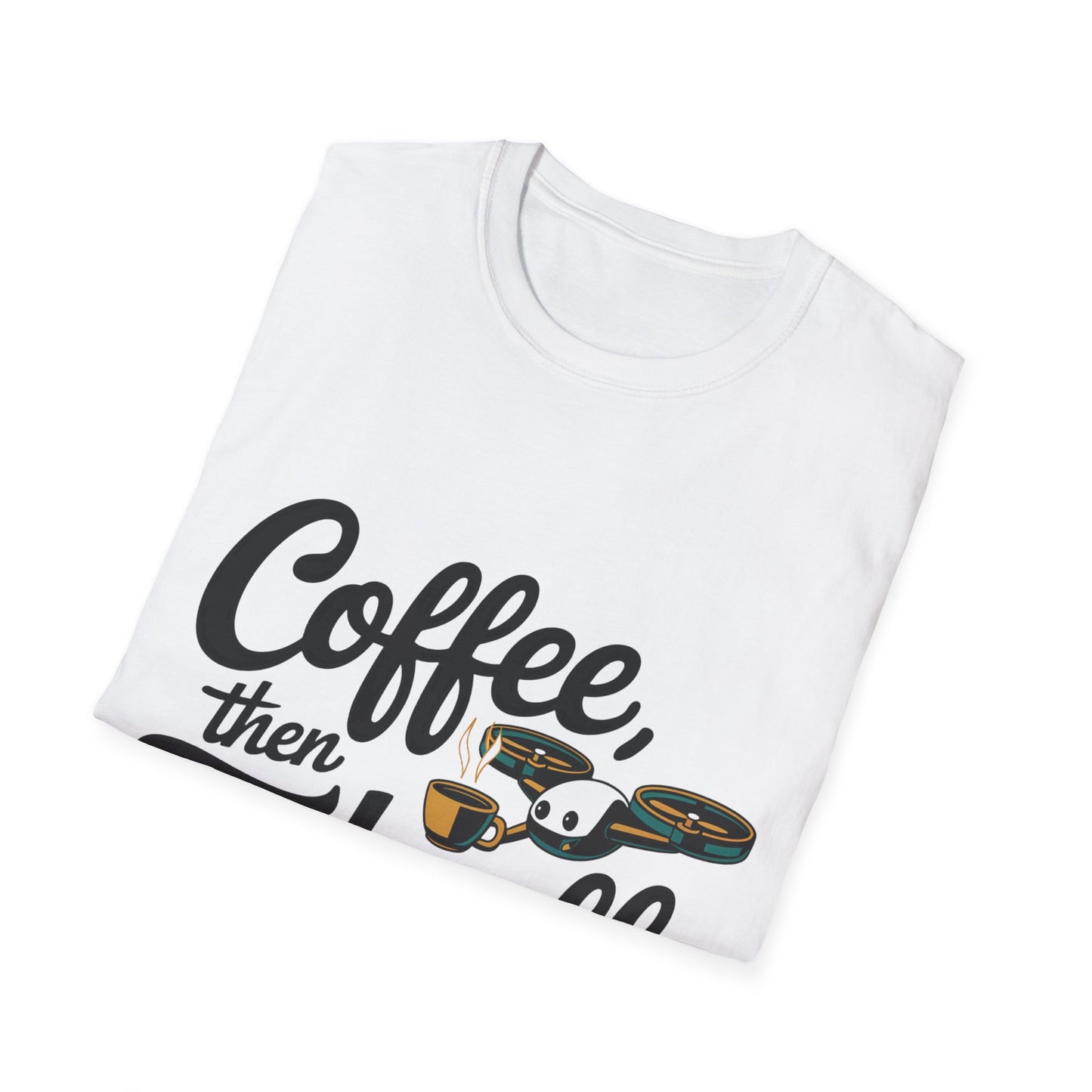 “Coffee, Then Takeoff” Funny Drone T-Shirt