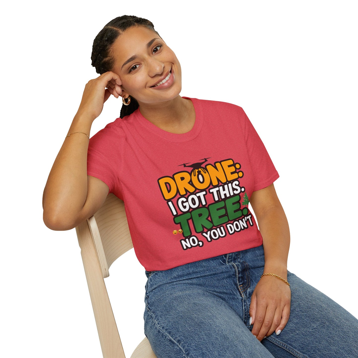 "Drone: I Got This… Tree: No, You Don’t!" - Funny Drone Pilot T-Shirt