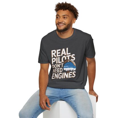 "Real Pilots Don’t Need Engines" - Inspirational Paragliding T-Shirt - V2