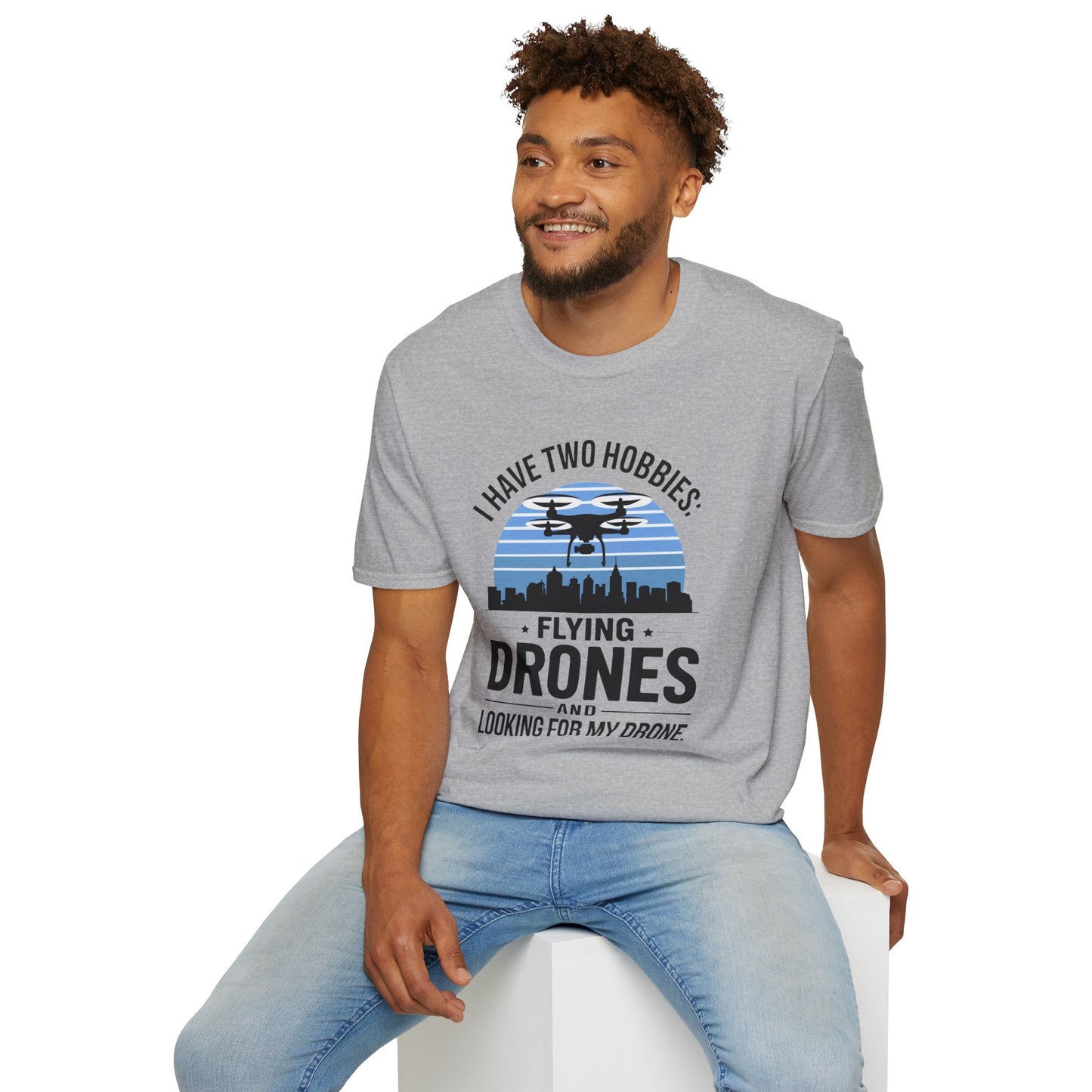 "I Have Two Hobbies: Flying Drones & Looking for My Drone" - Funny Drone Pilot T-Shirt - V2