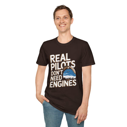 "Real Pilots Don’t Need Engines" - Inspirational Paragliding T-Shirt - V2