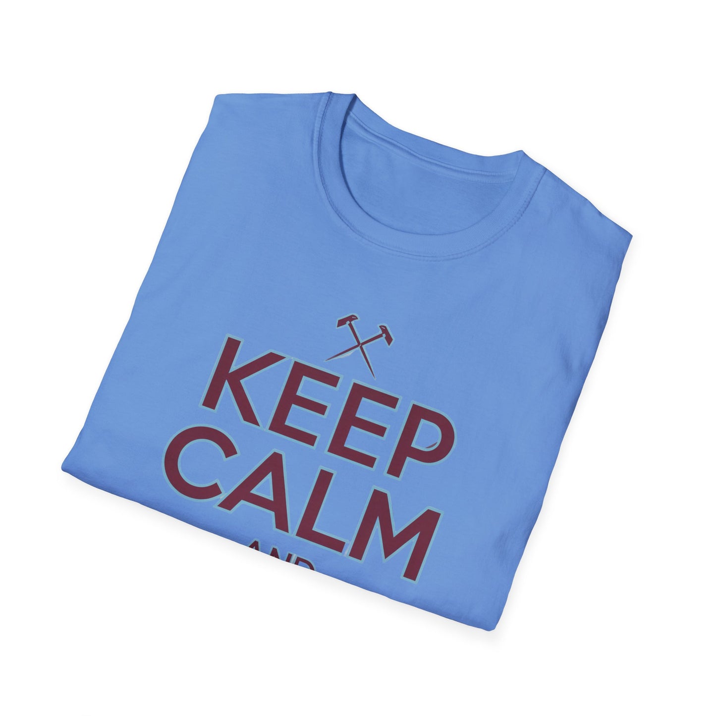 West Ham T-Shirt - "Keep Calm and Hammer On" - West Ham United Fan Apparel Unisex Softstyle