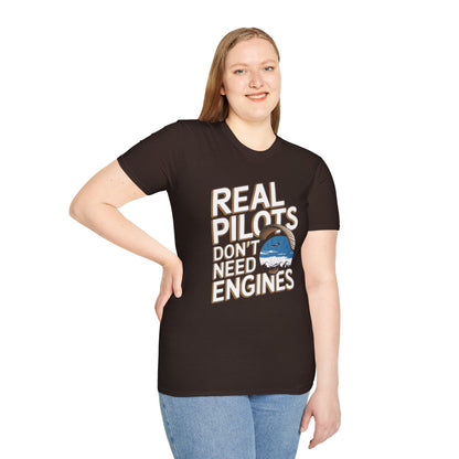 "Real Pilots Don’t Need Engines" - Inspirational Paragliding T-Shirt - V2