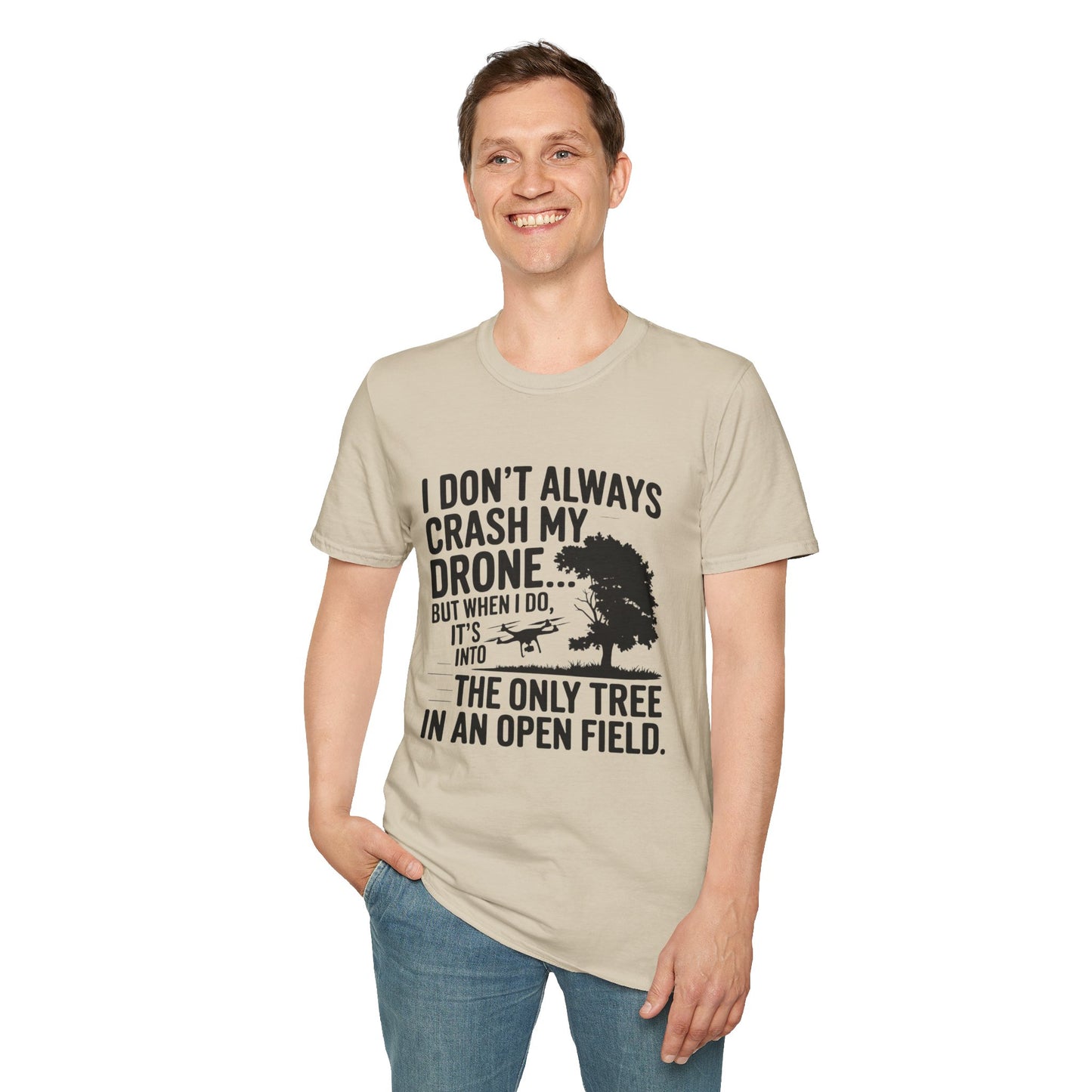 "I Don’t Always Crash My Drone… But When I Do…" - Funny Drone Pilot T-Shirt