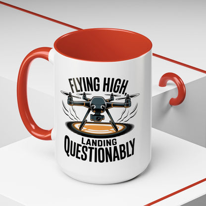 Flying High Drone Coffee Mug - 11oz & 15oz - Perfect Gift for Pilots & Enthusiasts