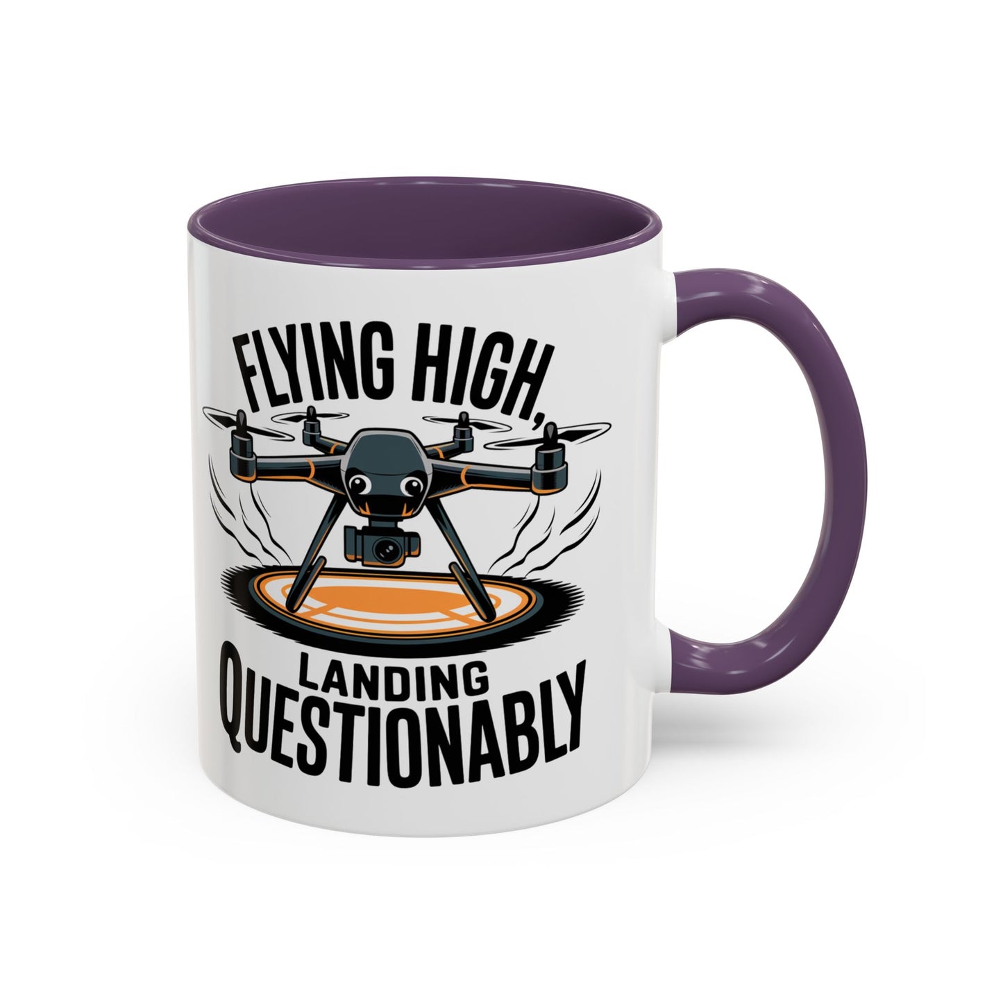 Drone Pilot Mug - "Flying High, Landing Questonably" Funny Gift | 11oz & 15oz