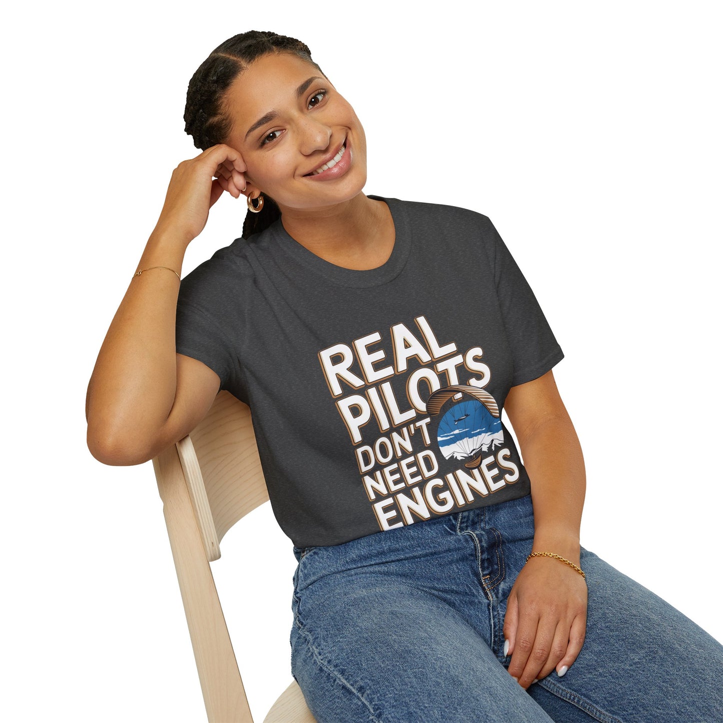 "Real Pilots Don’t Need Engines" - Inspirational Paragliding T-Shirt - V2