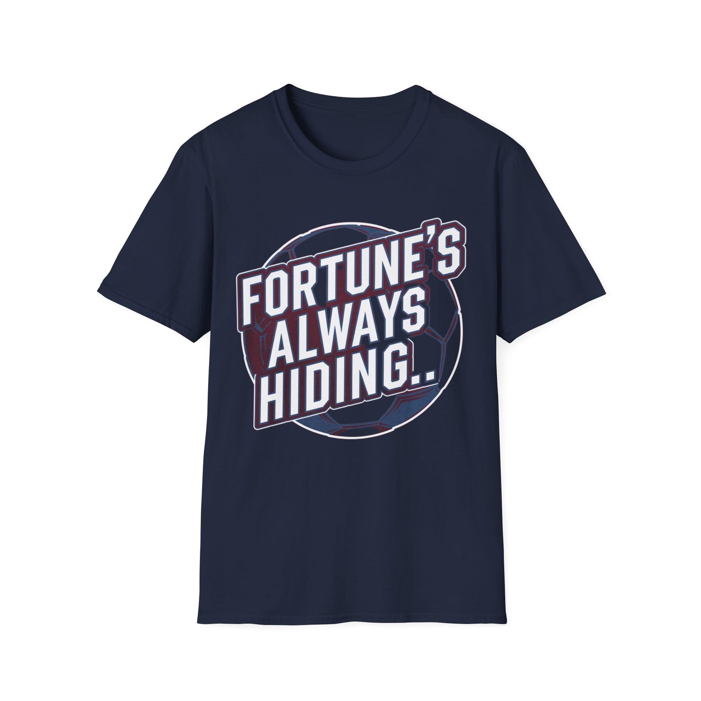 West Ham T-Shirt - "Fortune's Always Hiding"