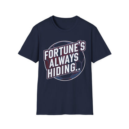 West Ham T-Shirt - "Fortune's Always Hiding"