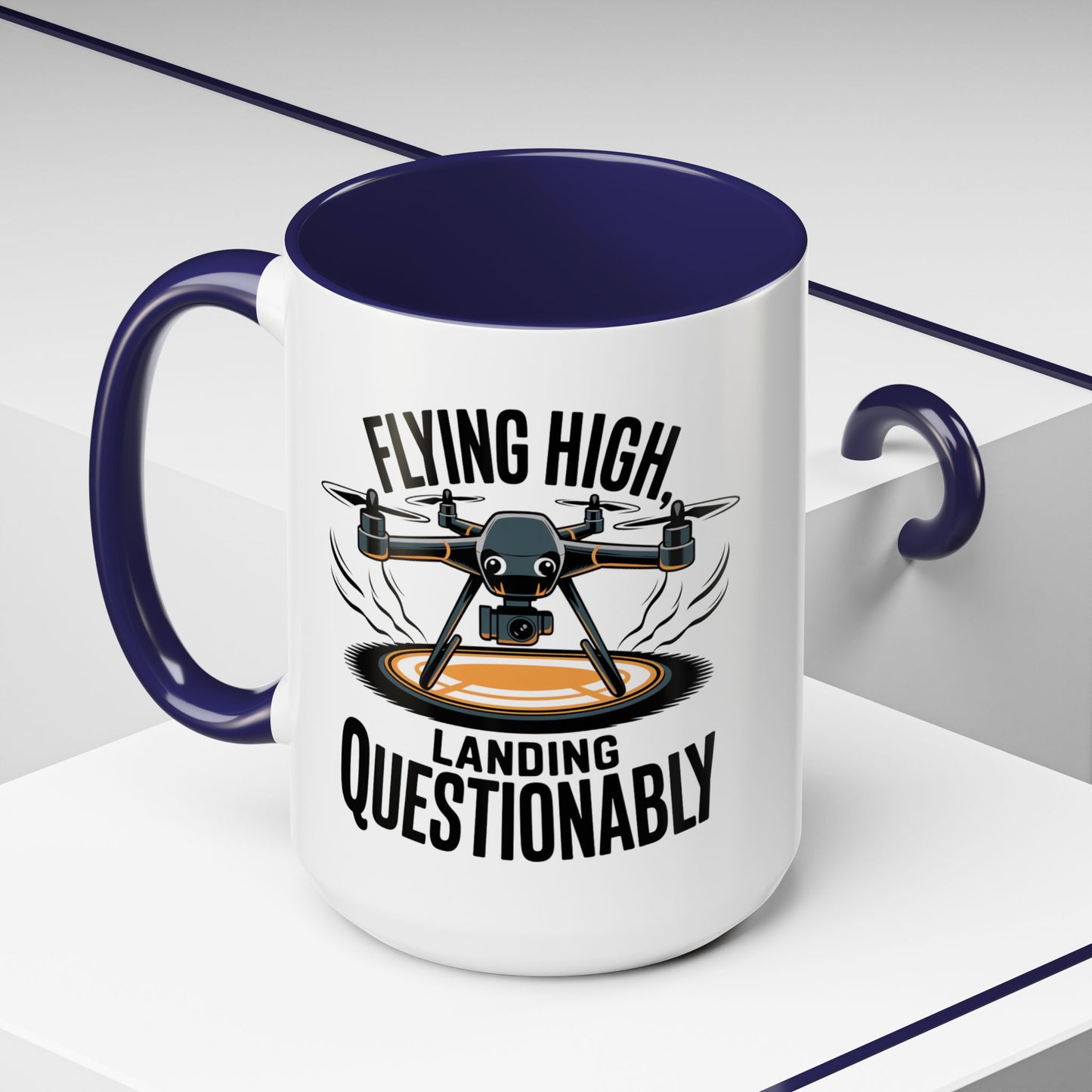 Flying High Drone Coffee Mug - 11oz & 15oz - Perfect Gift for Pilots & Enthusiasts