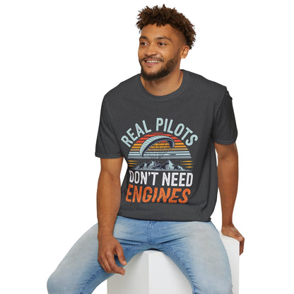 "Real Pilots Don’t Need Engines" - Inspirational Paragliding T-Shirt