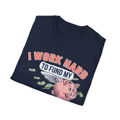 "I Work Hard to Fund My Drone Addiction" Funny Drone T-Shirt