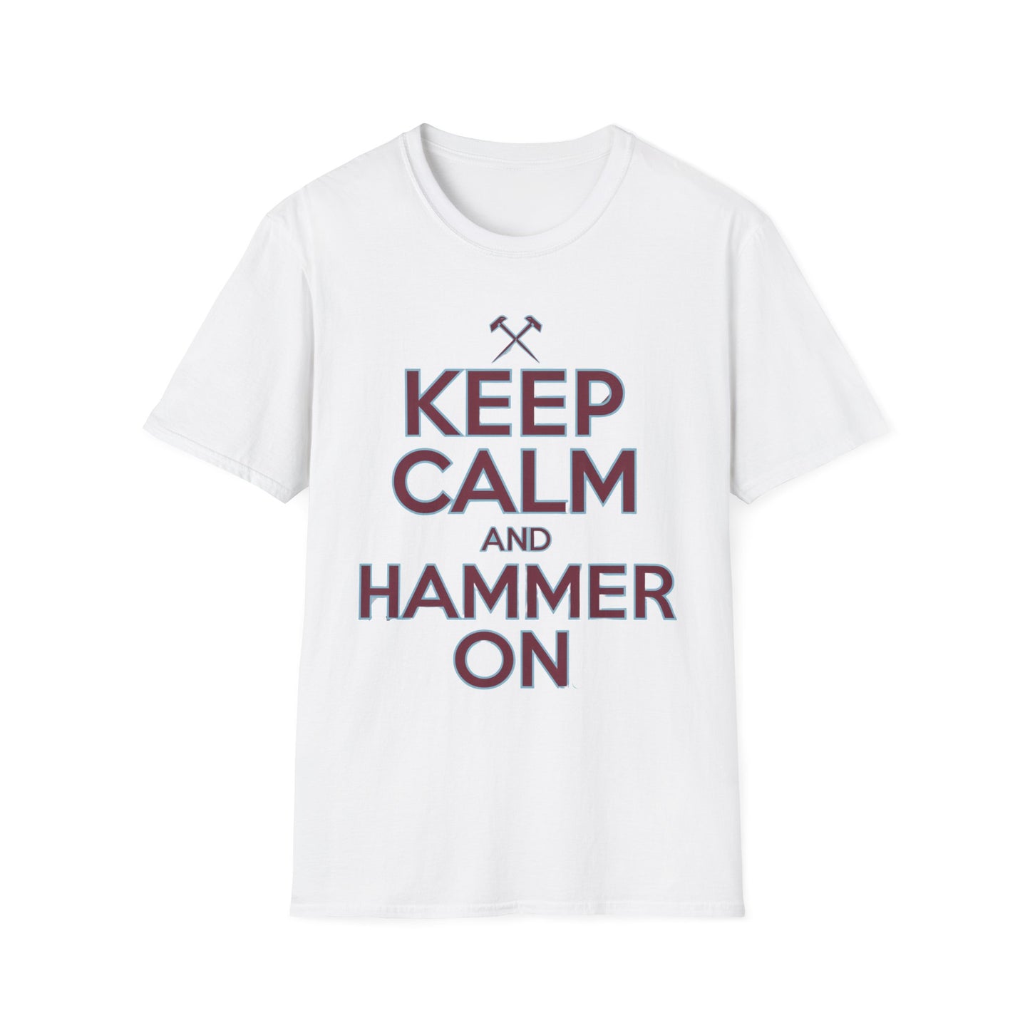 West Ham T-Shirt - "Keep Calm and Hammer On" - West Ham United Fan Apparel Unisex Softstyle