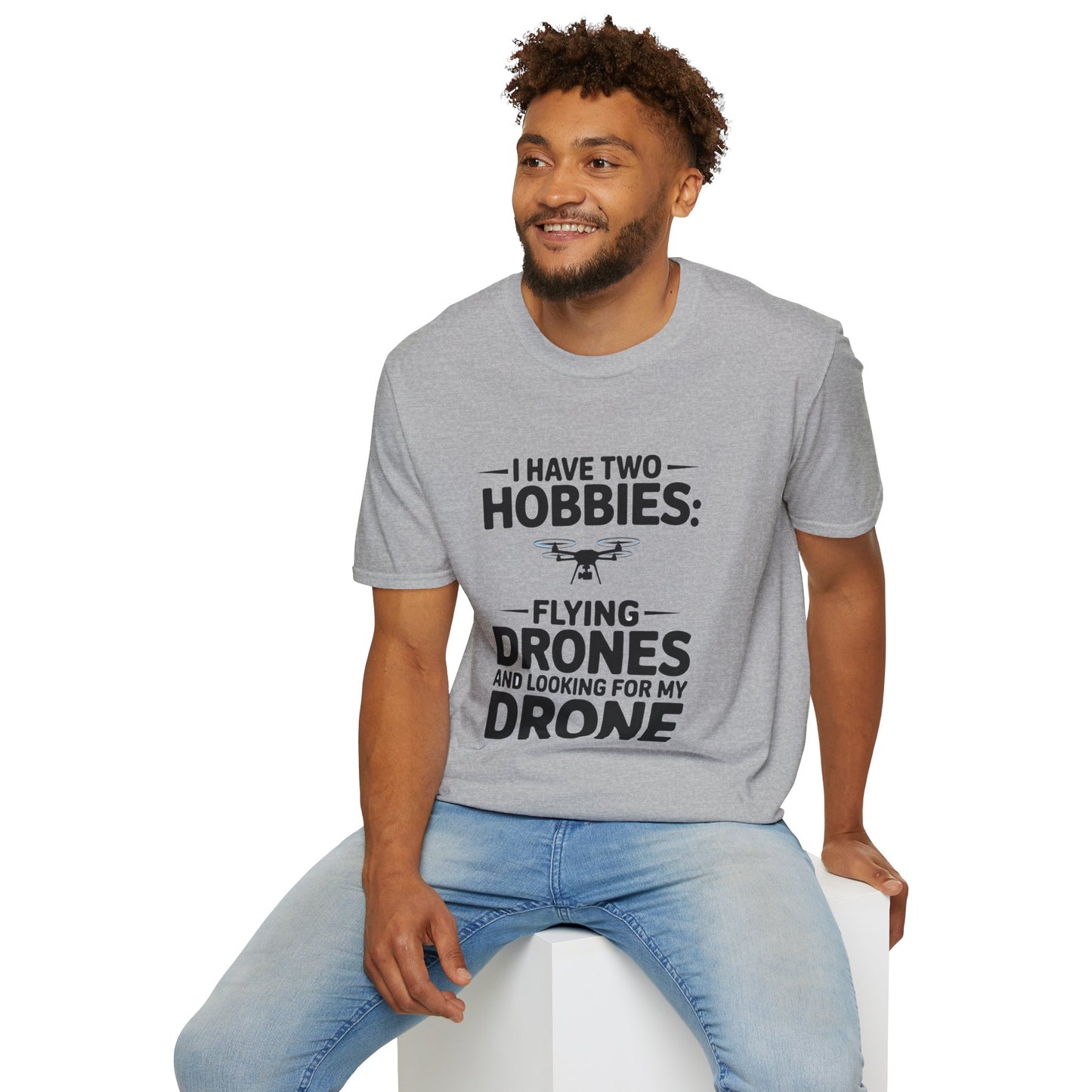 "I Have Two Hobbies: Flying Drones & Looking for My Drone" - Funny Drone Pilot T-Shirt