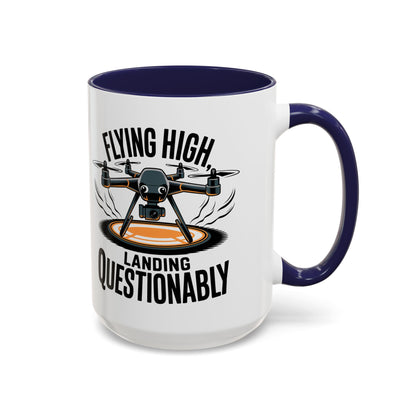 Flying High Drone Coffee Mug - 11oz & 15oz - Perfect Gift for Pilots & Enthusiasts