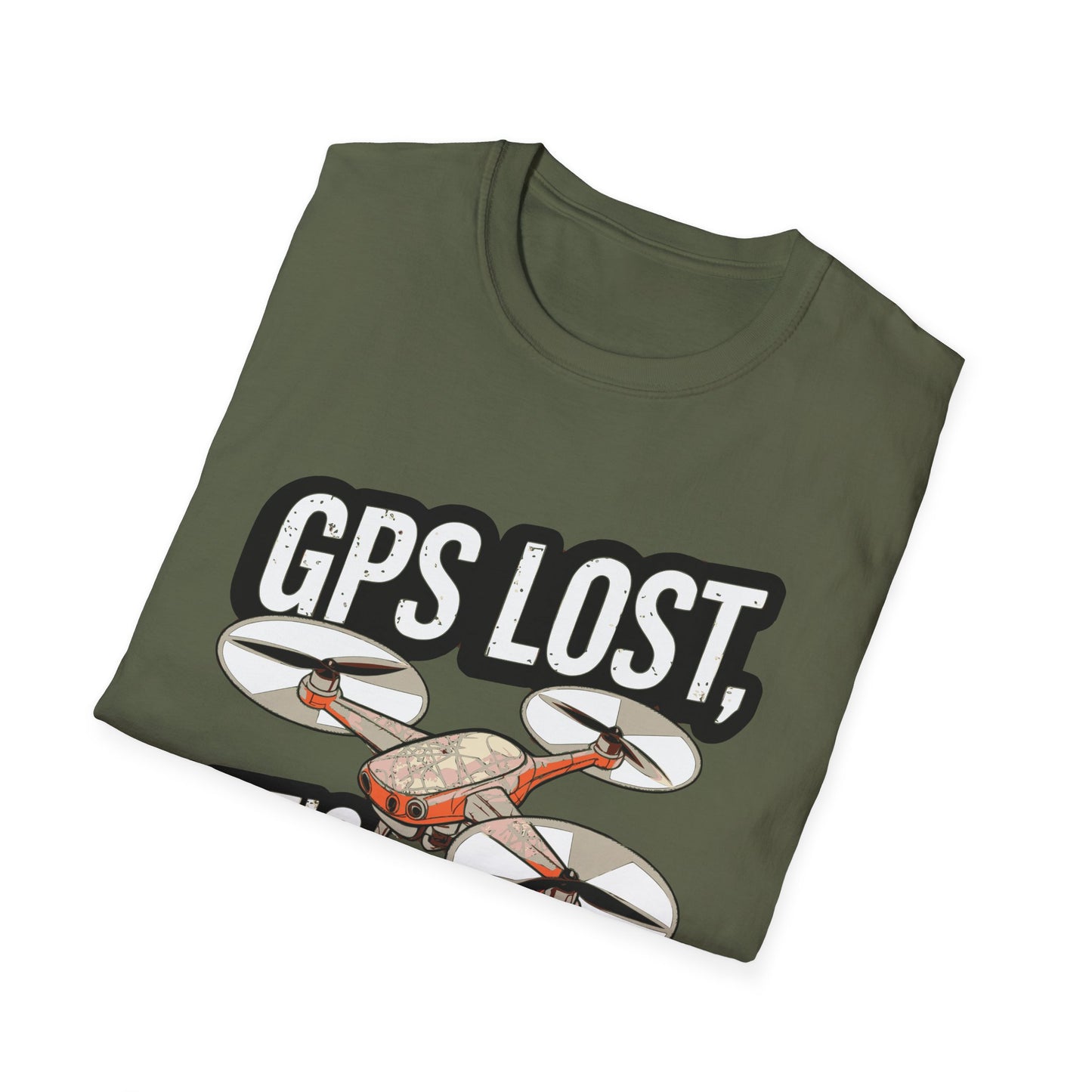 "GPS Lost, Let’s Improvise!" Adventurous Drone T-Shirt