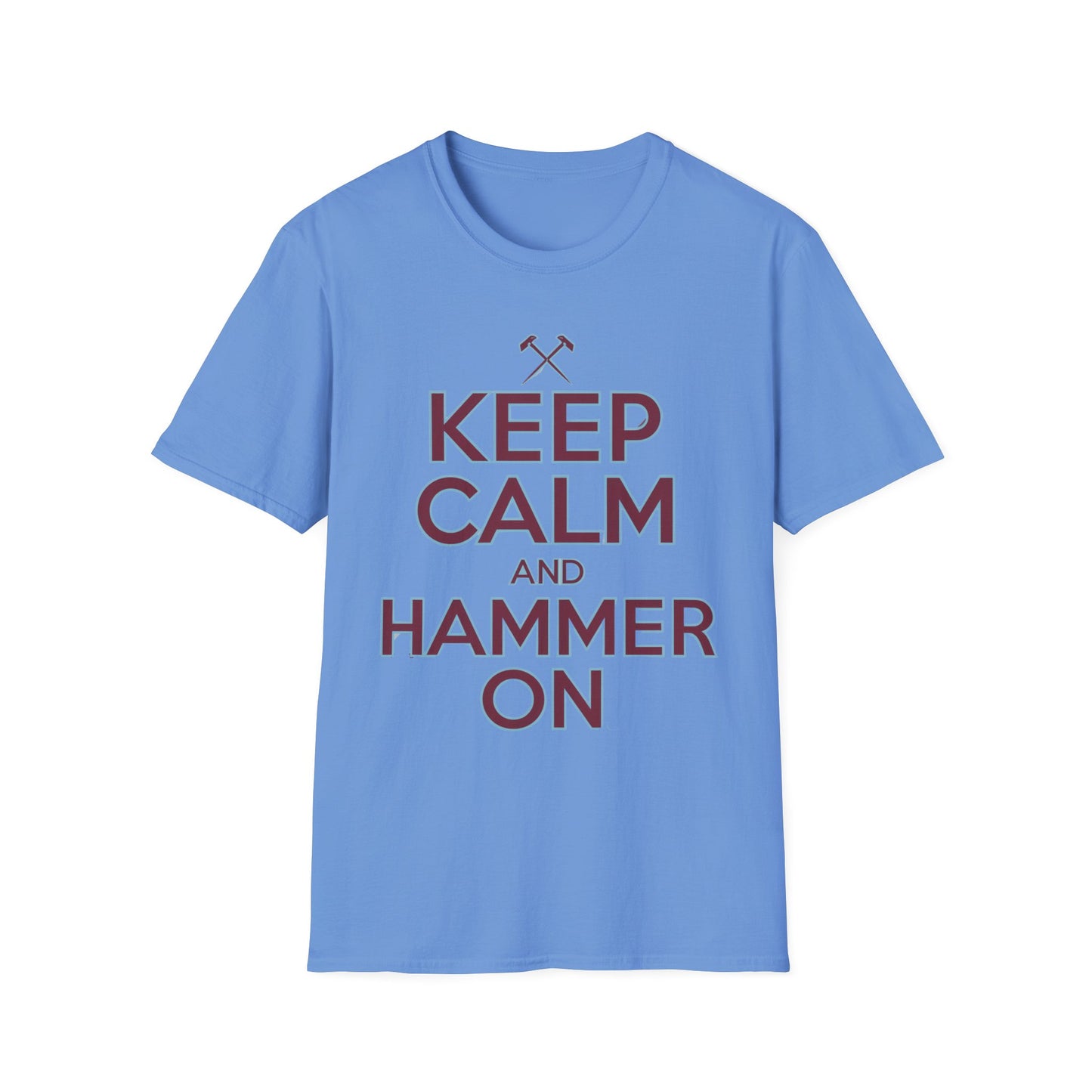 West Ham T-Shirt - "Keep Calm and Hammer On" - West Ham United Fan Apparel Unisex Softstyle