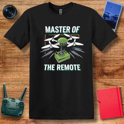 “Master of the Remote” Drone Enthusiast Funny T-Shirt