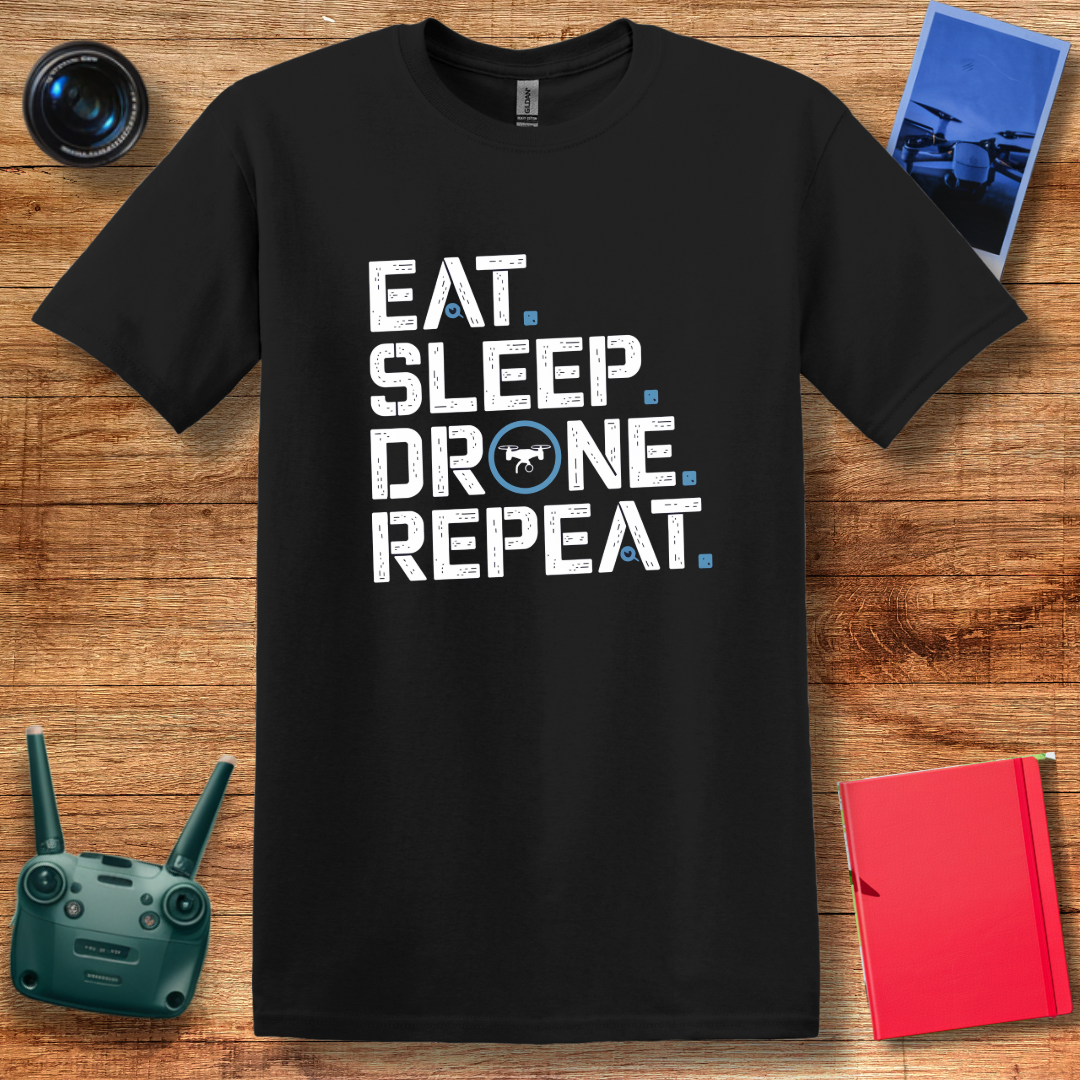 "Eat. Sleep. Drone. Repeat." Tech-Inspired T-Shirt