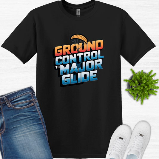 "Ground Control to Major Glide" - Funny Paragliding T-Shirt