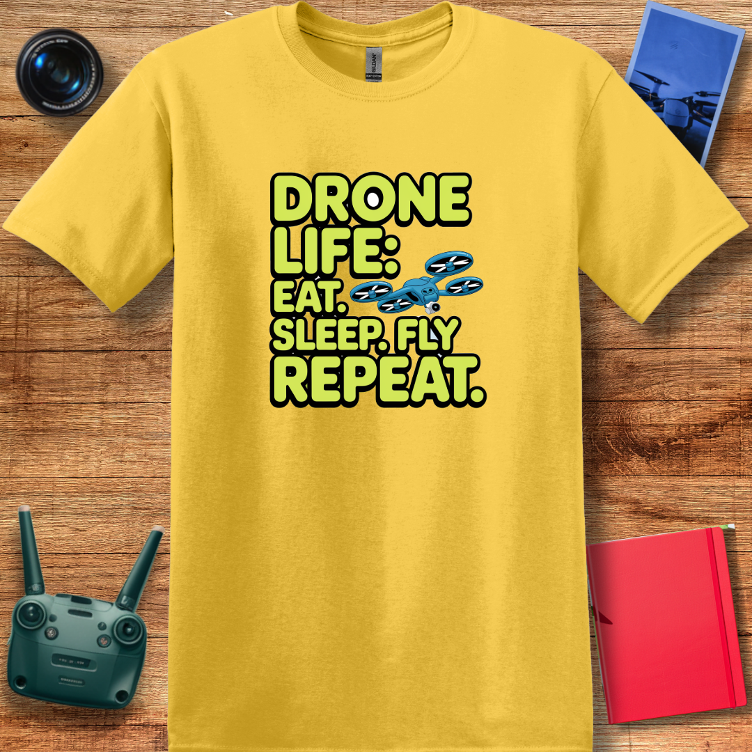 "Drone Life: Eat, Sleep, Fly, Repeat" - Funny Drone Pilot T-Shirt - V2