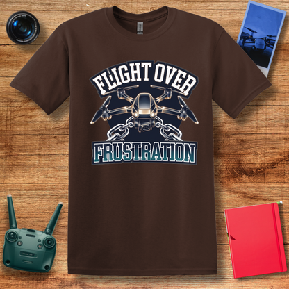 "Flight Over Frustration" – Inspirational Drone EnthusiastT-Shirt