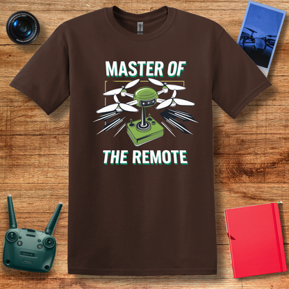 “Master of the Remote” Drone Enthusiast Funny T-Shirt