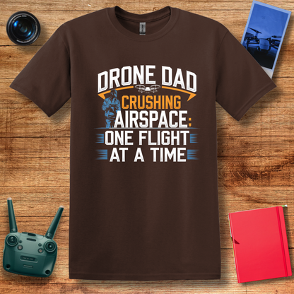 "Drone Dad: Crushing Airspace One Flight at a Time" V2 Bold T-Shirt