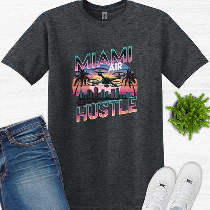 "Miami Air Hustle" V3 – Florida Drone Pilot T-Shirt