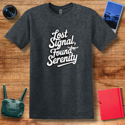 "Lost Signal, Found Serenity" Calming Drone T-Shirt