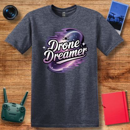 "Drone Dreamer" – Inspirational Drone T-Shirt