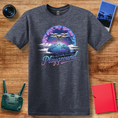 "The Sky Is Not the Limit, It’s My Playground" – Futuristic Drone Graphic T-Shirt