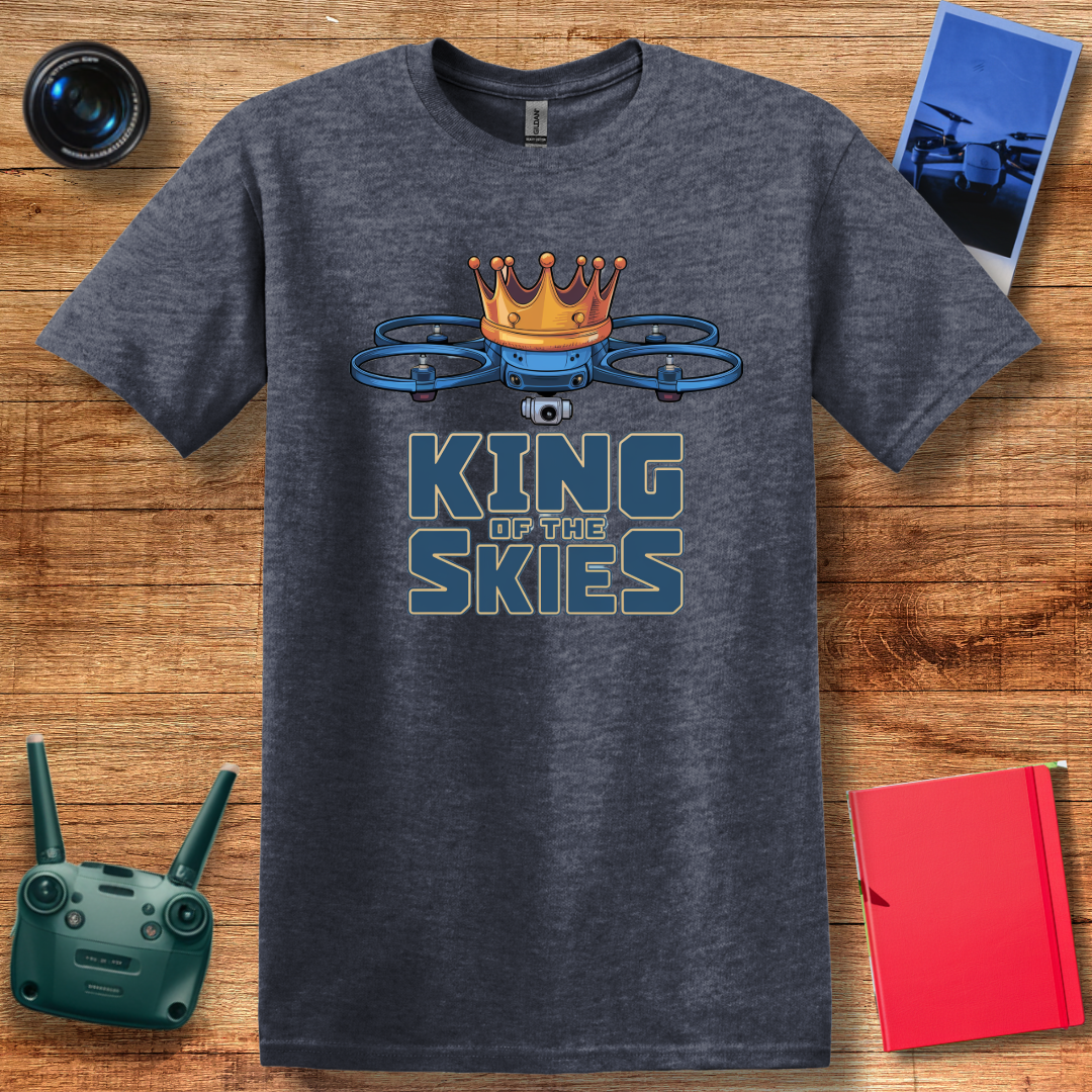 “King of the Skies” Drone Enthusiast T-Shirt