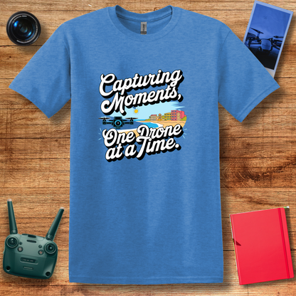 "Capturing Moments, One Drone at a Time" Inspirational T-Shirt