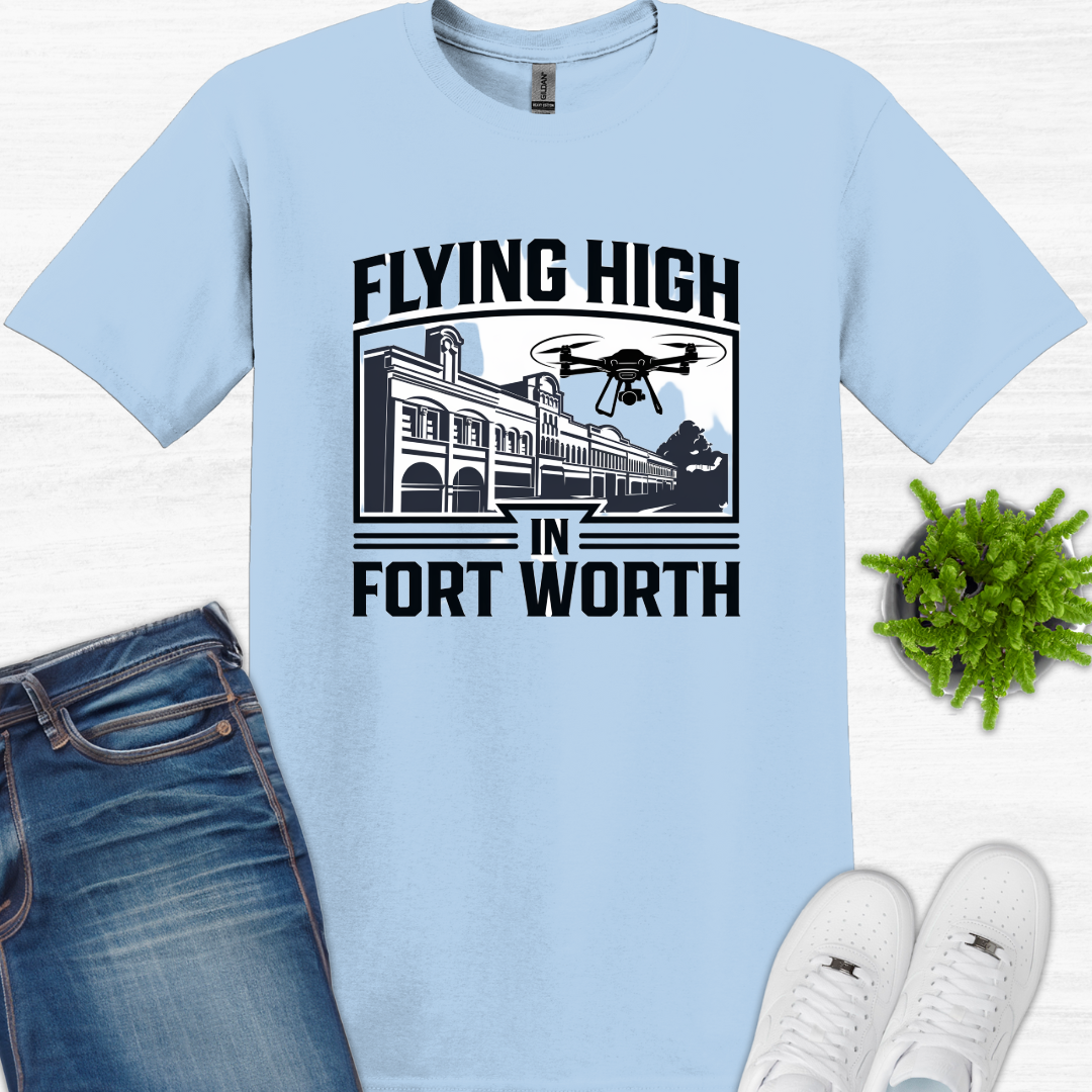 "Flyin’ High in Fort Worth" – V3 Texas Drone T-Shirt