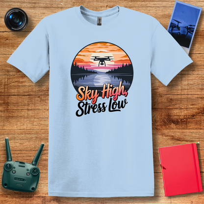 “Sky High, Stress Low” Drone Enthusiast T-Shirt