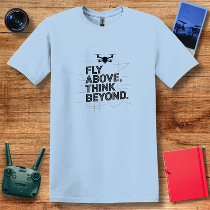 "Fly Above, Think Beyond" Minimalist Drone T-Shirt V2