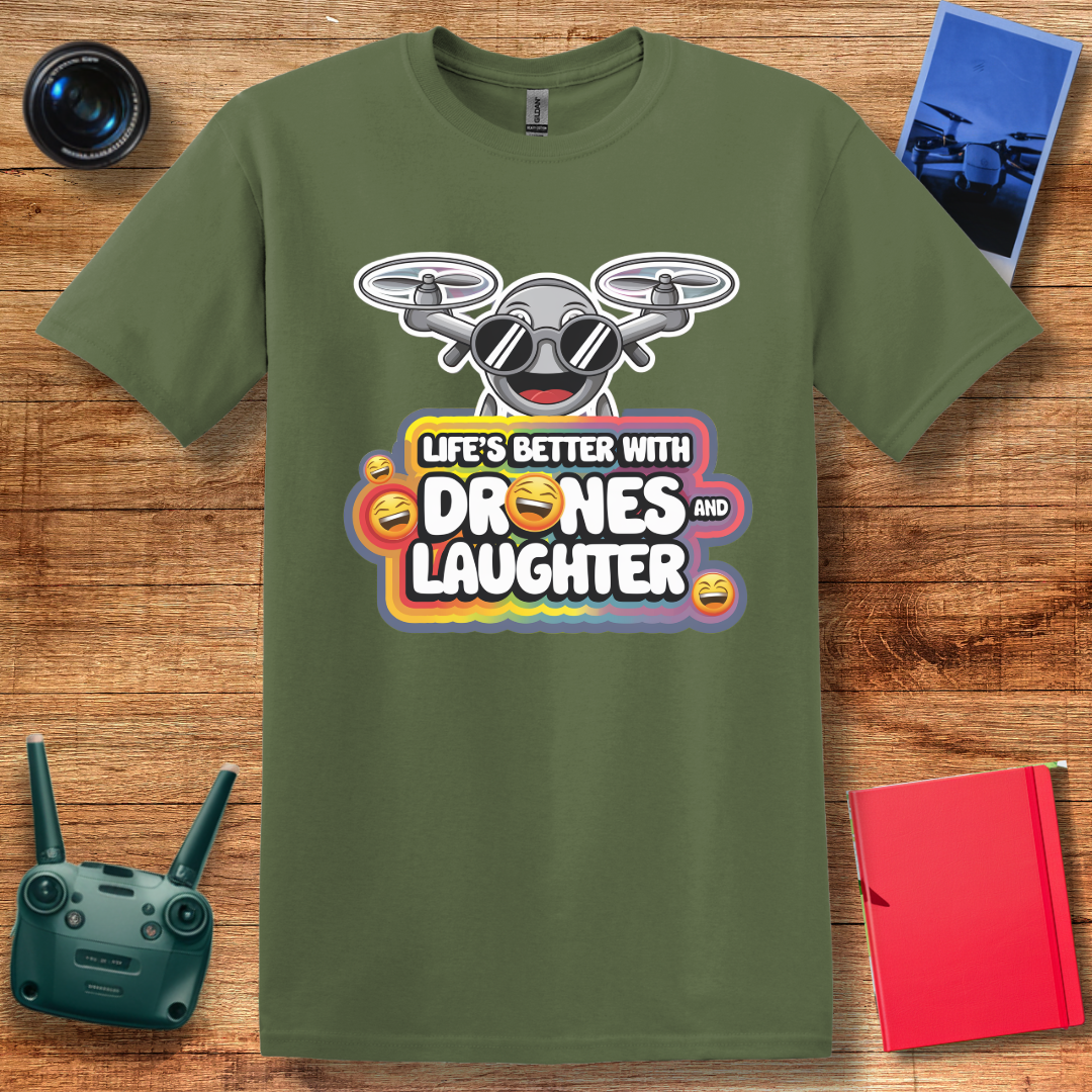 "Life’s Better With Drones and Laughter" – Fun Cartoon Drone T-Shirt