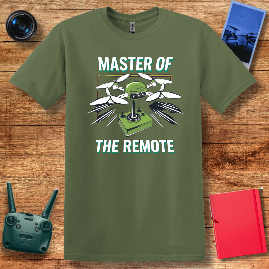 “Master of the Remote” Drone Enthusiast Funny T-Shirt