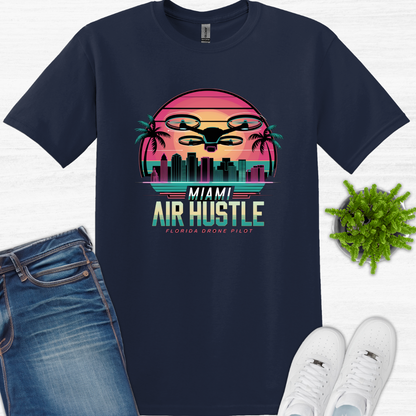 "Miami Air Hustle" V2 – Florida Drone Pilot T-Shirt