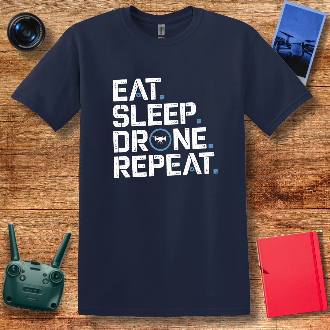 "Eat. Sleep. Drone. Repeat." Tech-Inspired T-Shirt