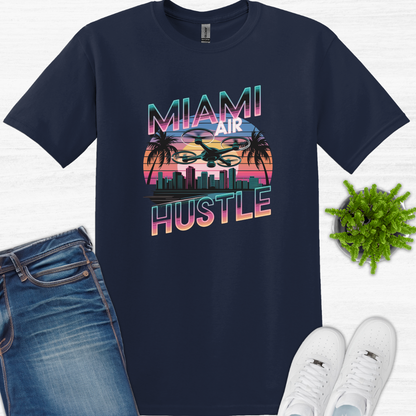 "Miami Air Hustle" V3 – Florida Drone Pilot T-Shirt